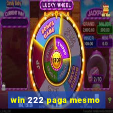 win 222 paga mesmo